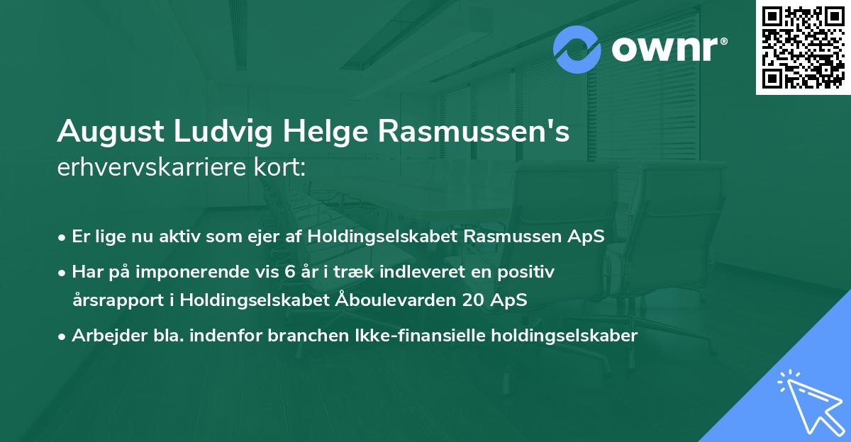 August Ludvig Helge Rasmussen's erhvervskarriere kort