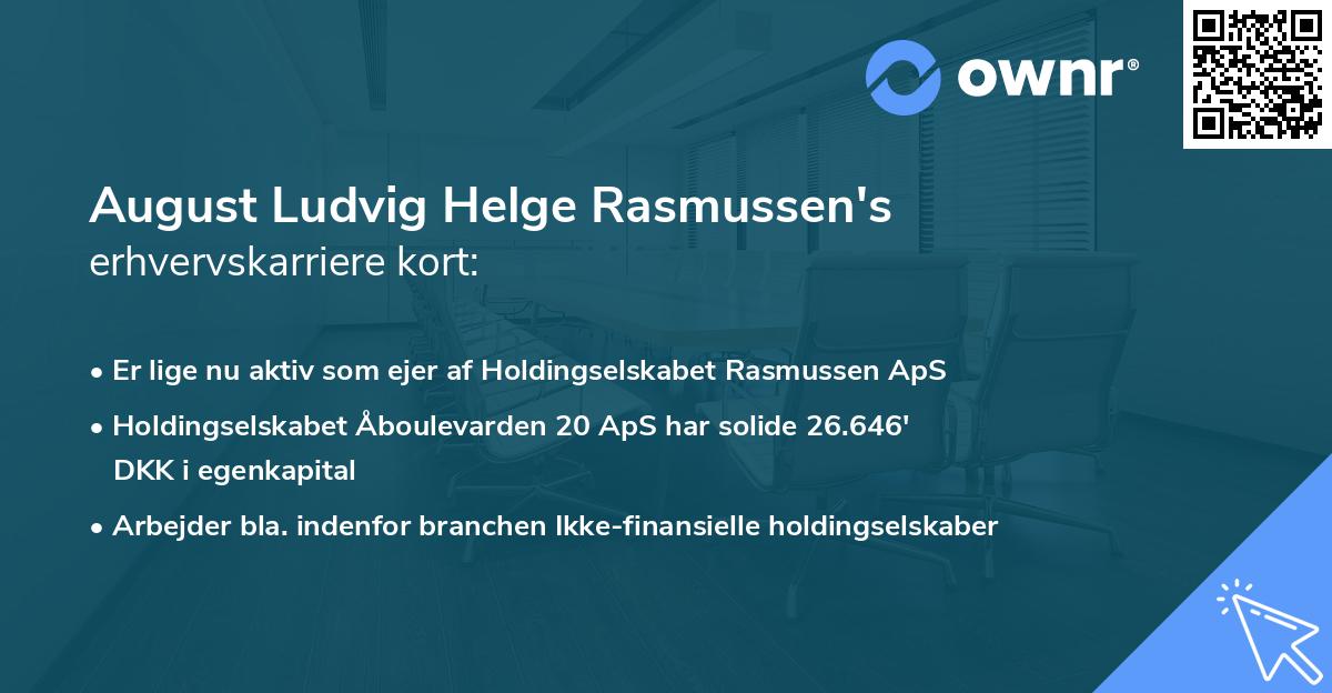 August Ludvig Helge Rasmussen's erhvervskarriere kort