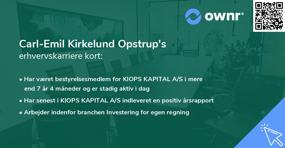 Carl-Emil Kirkelund Opstrup's erhvervskarriere kort