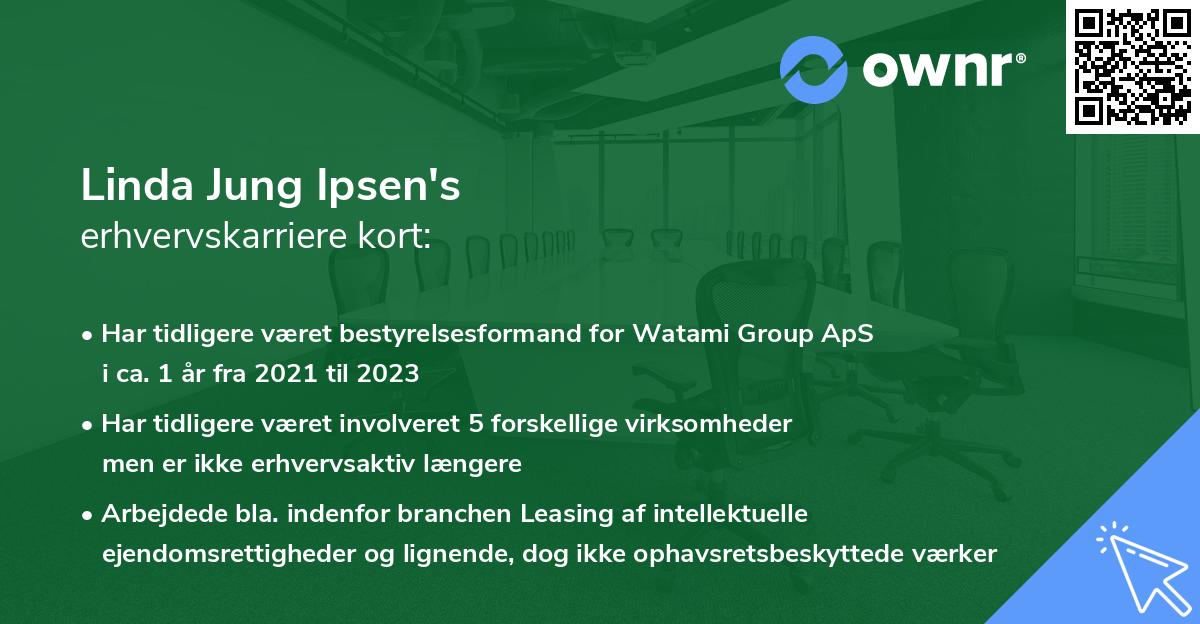 Linda Jung Ipsen's erhvervskarriere kort