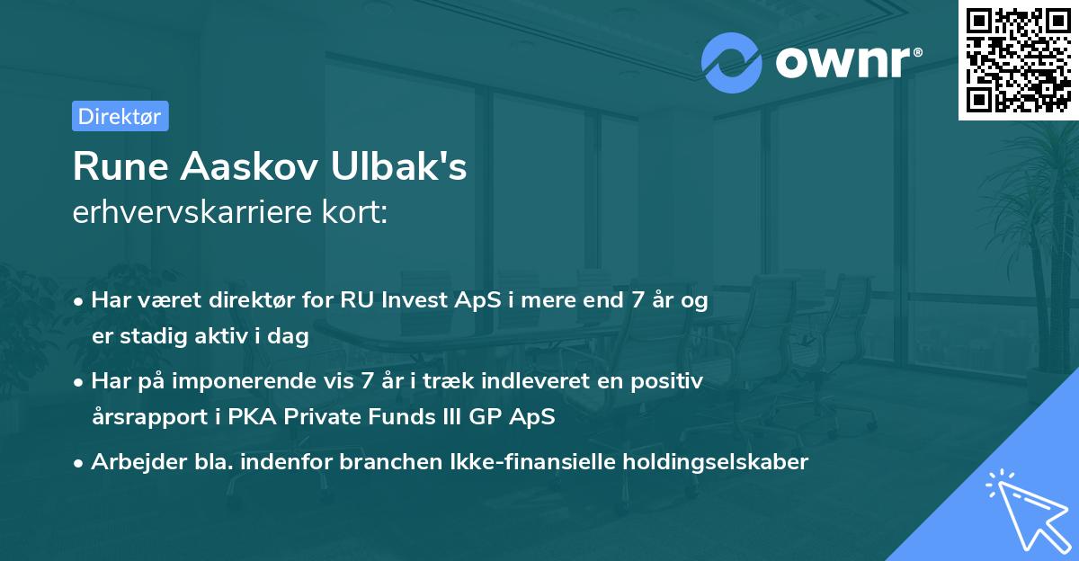 Rune Aaskov Ulbak's erhvervskarriere kort