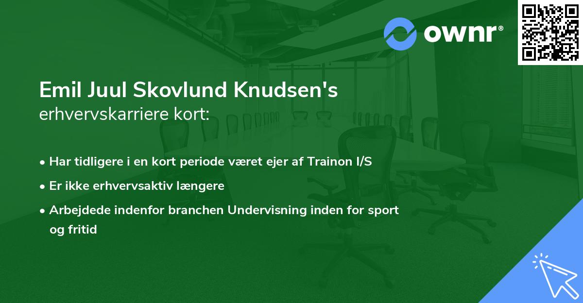 Emil Juul Skovlund Knudsen's erhvervskarriere kort