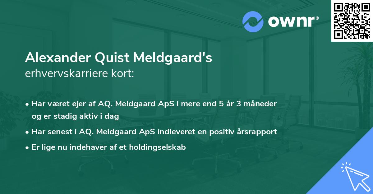 Alexander Quist Meldgaard's erhvervskarriere kort