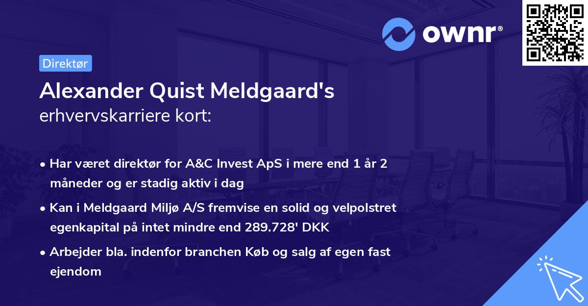Alexander Quist Meldgaard's erhvervskarriere kort