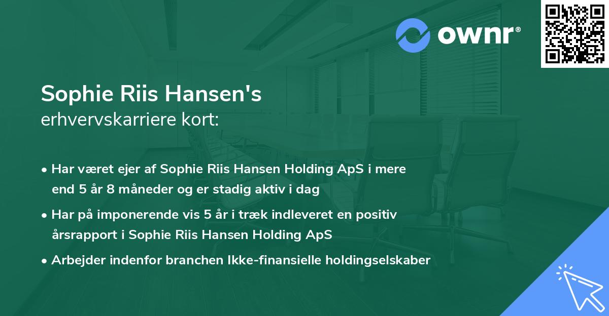 Sophie Riis Hansen's erhvervskarriere kort