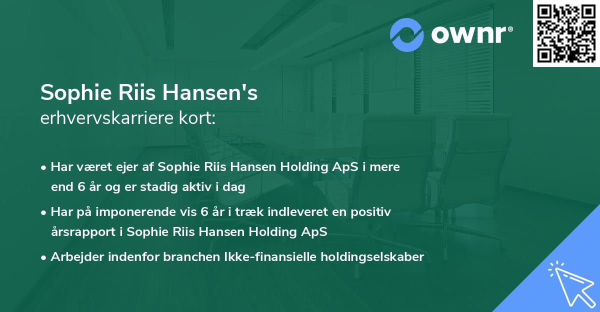 Sophie Riis Hansen's erhvervskarriere kort