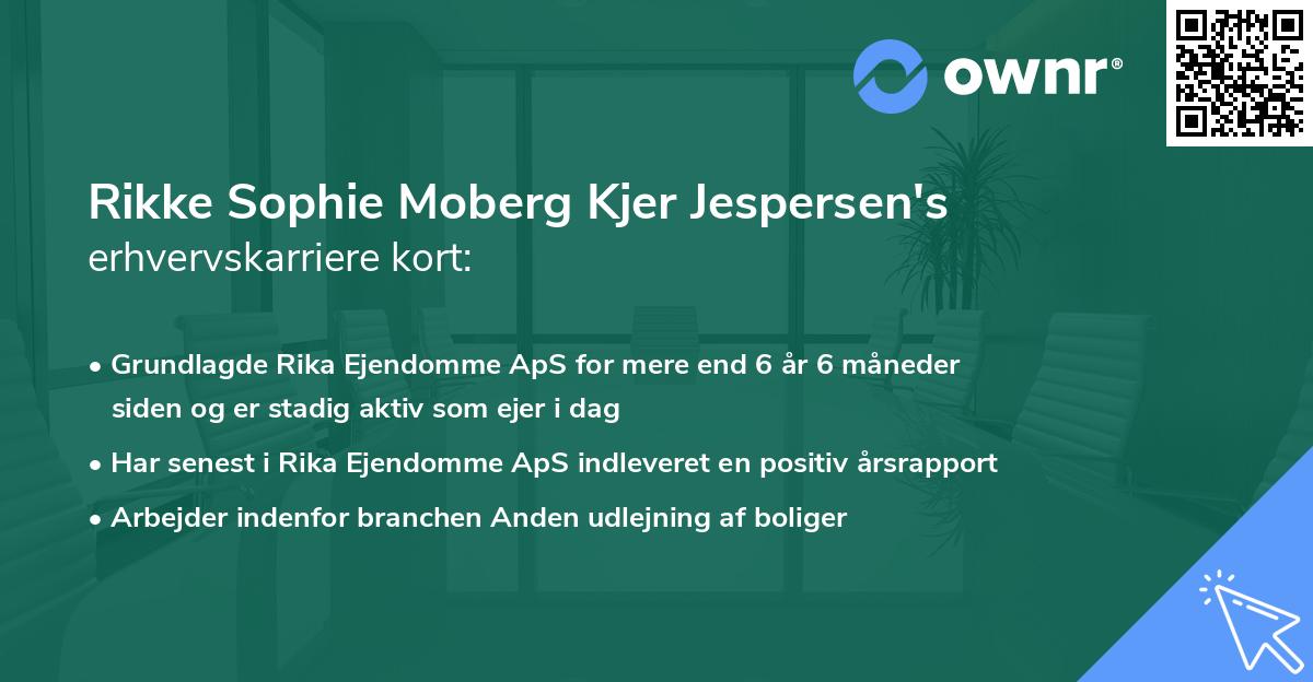 Rikke Sophie Moberg Kjer Jespersen's erhvervskarriere kort