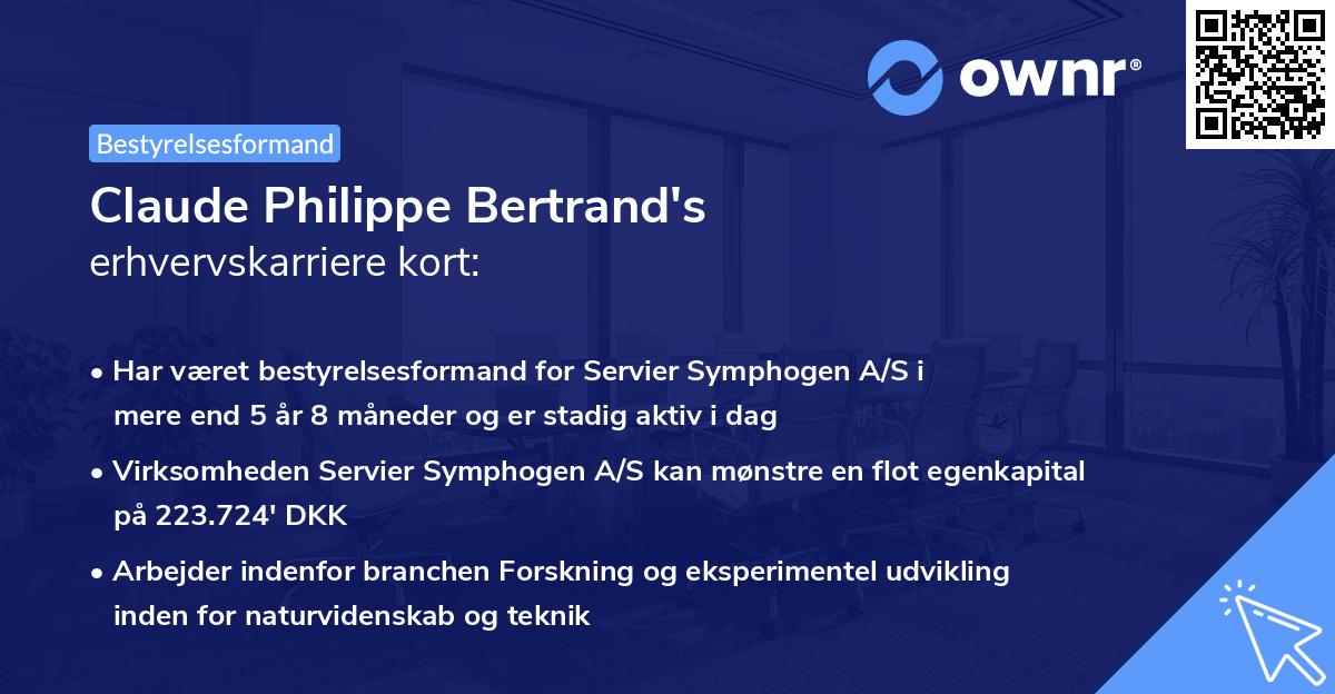 Claude Philippe Bertrand's erhvervskarriere kort