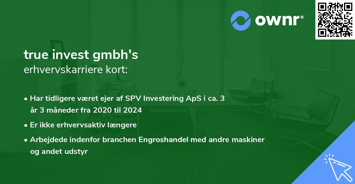 true invest gmbh's erhvervskarriere kort