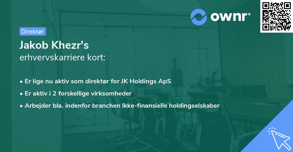 Jakob Khezr's erhvervskarriere kort