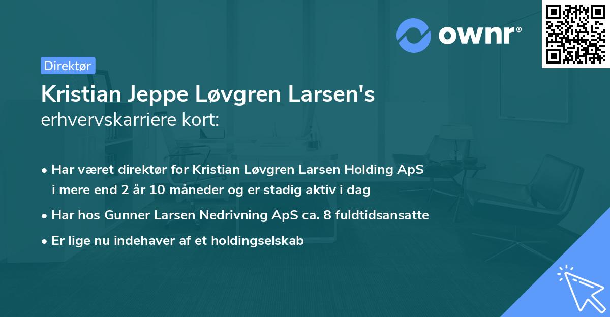 Kristian Jeppe Løvgren Larsen's erhvervskarriere kort
