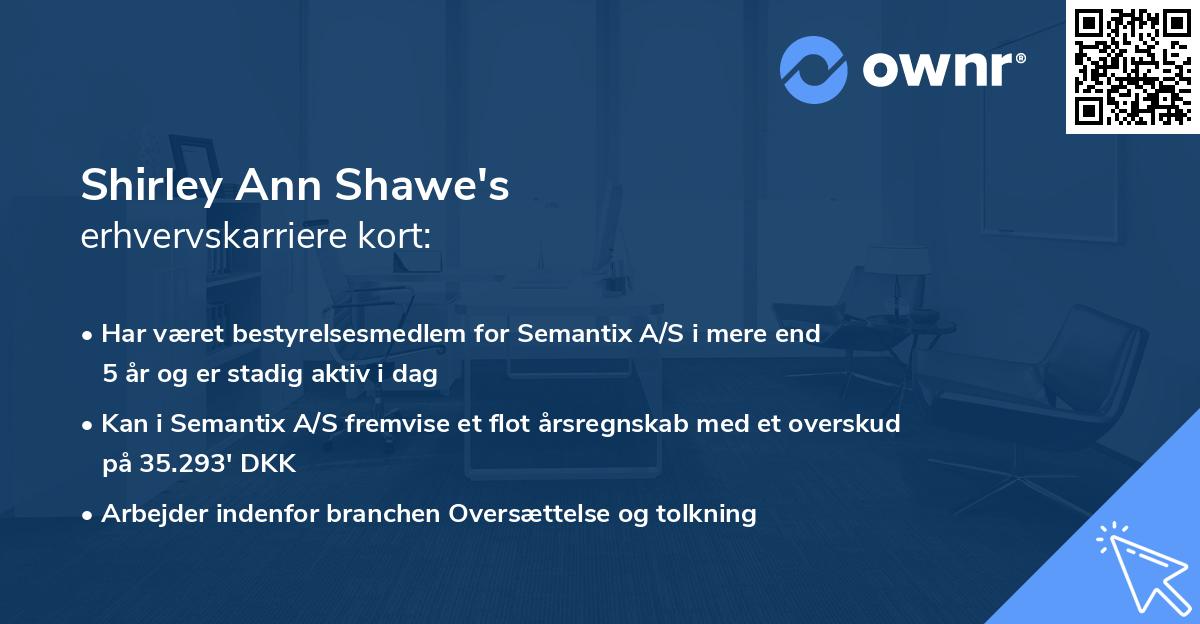 Shirley Ann Shawe's erhvervskarriere kort