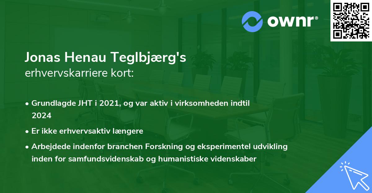 Jonas Henau Teglbjærg's erhvervskarriere kort