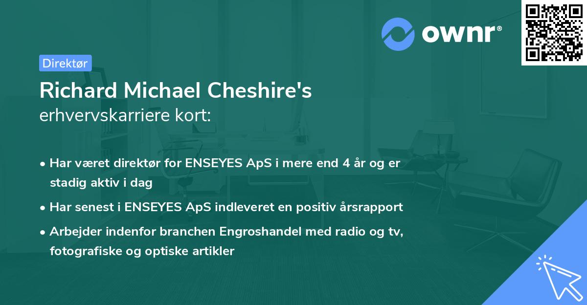 Richard Michael Cheshire's erhvervskarriere kort
