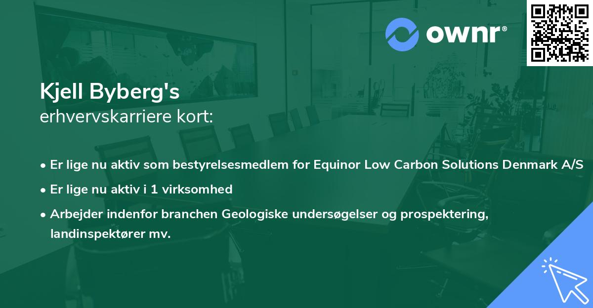 Kjell Byberg's erhvervskarriere kort