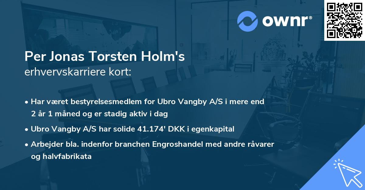 Per Jonas Torsten Holm's erhvervskarriere kort