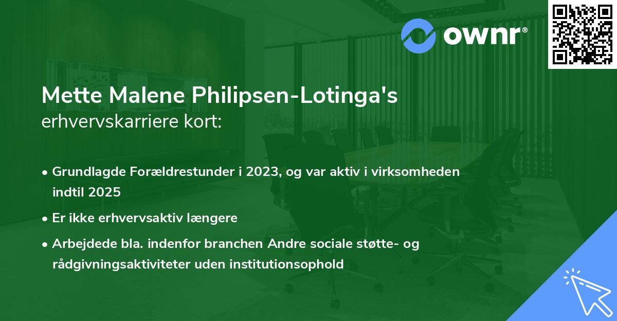 Mette Malene Philipsen-Lotinga's erhvervskarriere kort