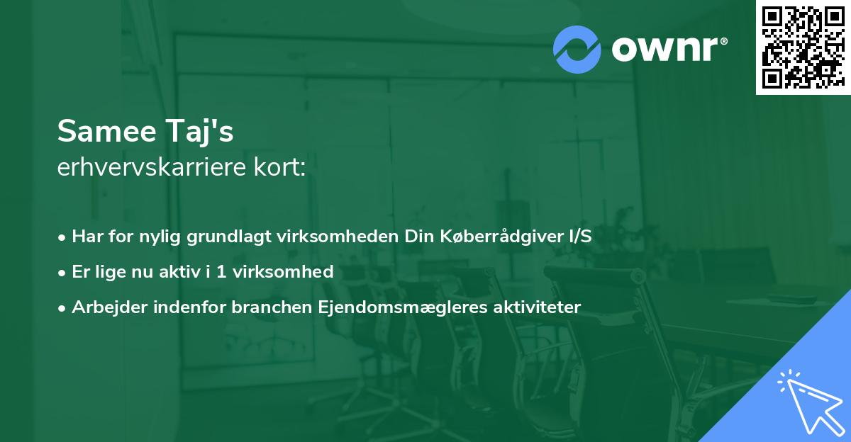 Samee Taj's erhvervskarriere kort