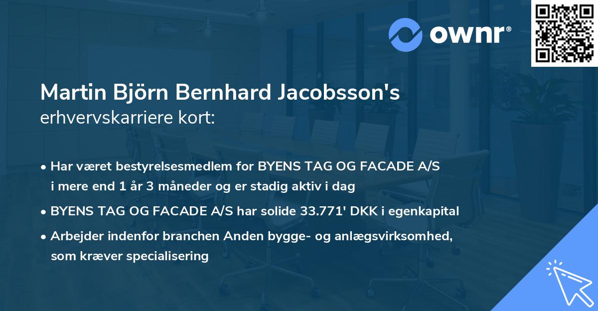 Martin Björn Bernhard Jacobsson's erhvervskarriere kort