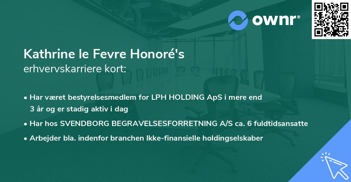 Kathrine le Fevre Honoré's erhvervskarriere kort