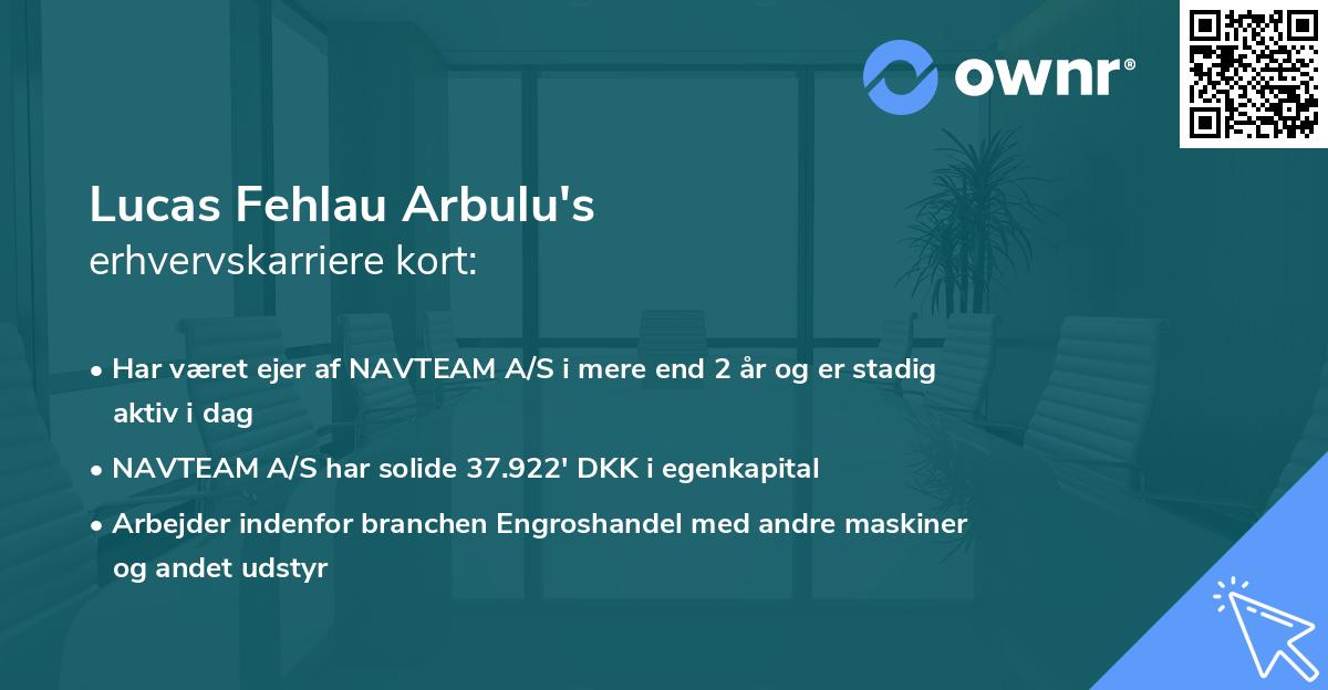 Lucas Fehlau Arbulu's erhvervskarriere kort