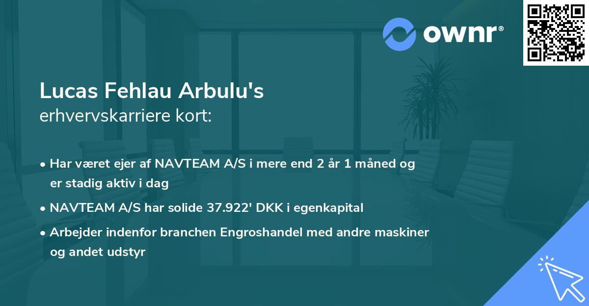 Lucas Fehlau Arbulu's erhvervskarriere kort