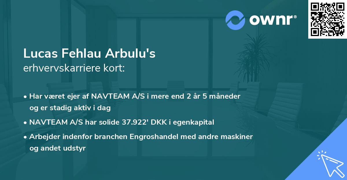 Lucas Fehlau Arbulu's erhvervskarriere kort