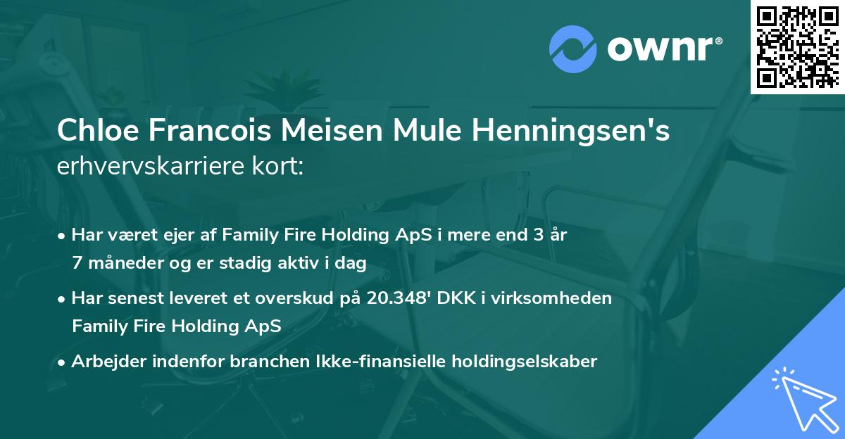 Chloe Francois Meisen Mule Henningsen's erhvervskarriere kort