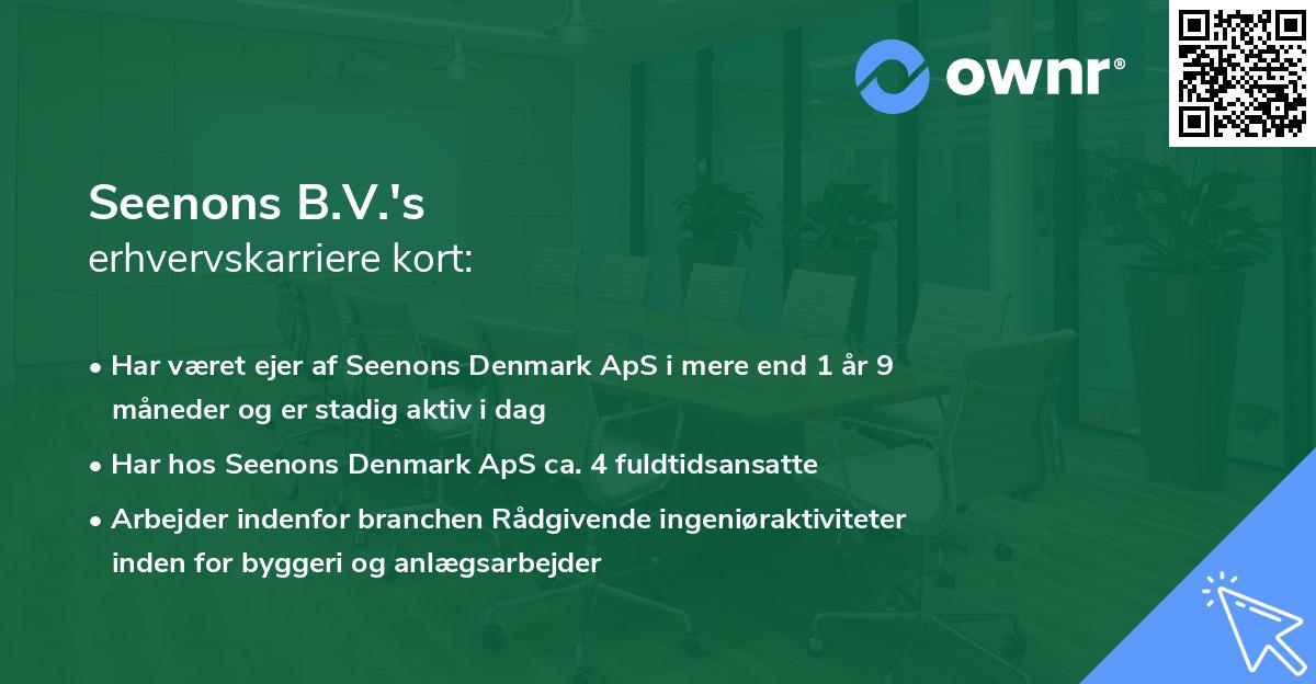 Seenons B.V.'s erhvervskarriere kort