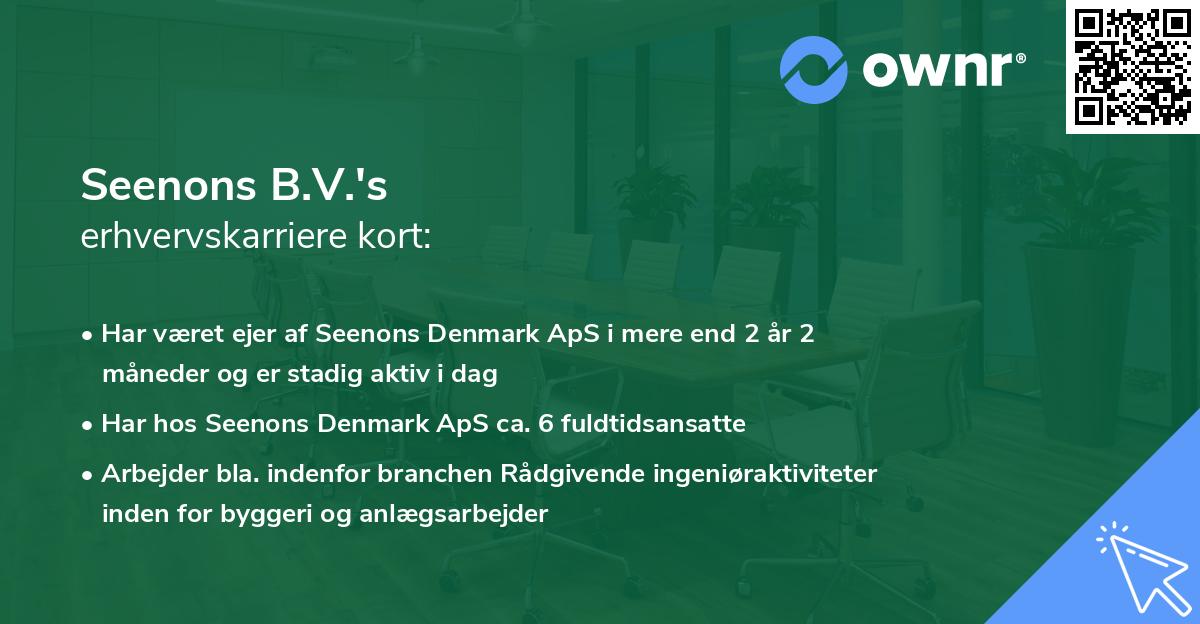 Seenons B.V.'s erhvervskarriere kort