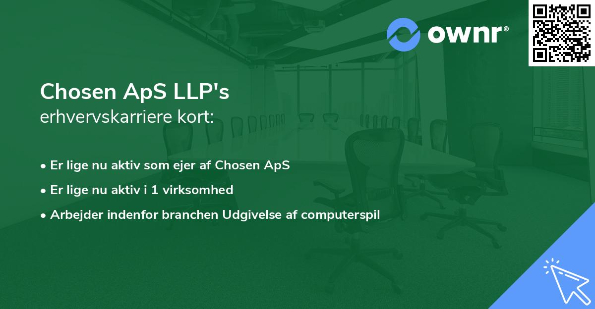 Chosen ApS LLP's erhvervskarriere kort