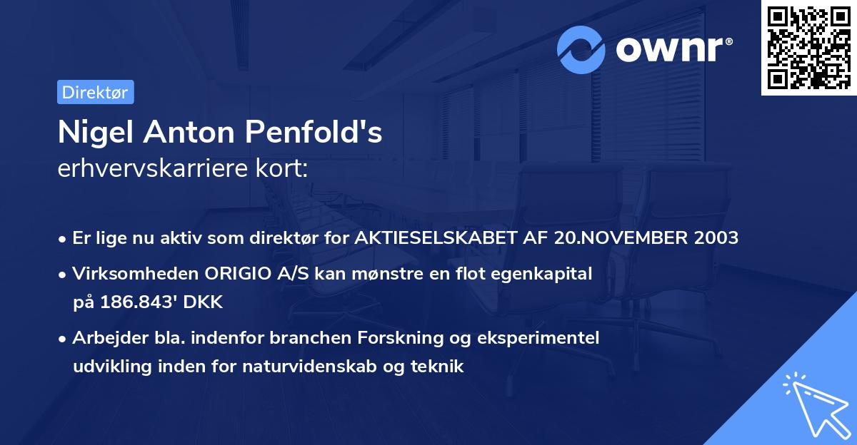 Nigel Anton Penfold's erhvervskarriere kort