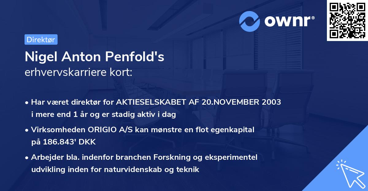Nigel Anton Penfold's erhvervskarriere kort