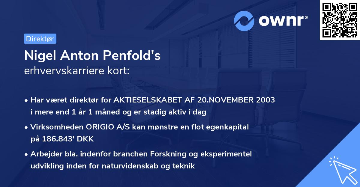 Nigel Anton Penfold's erhvervskarriere kort
