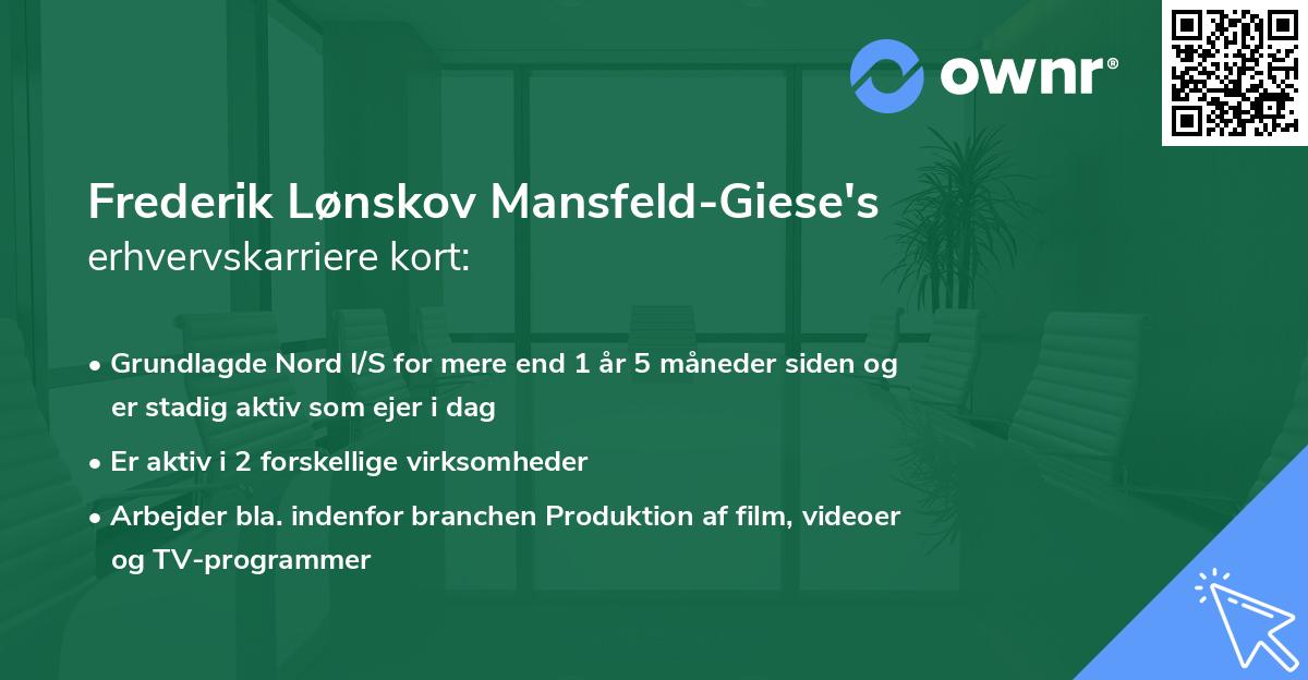 Frederik Lønskov Mansfeld-Giese's erhvervskarriere kort