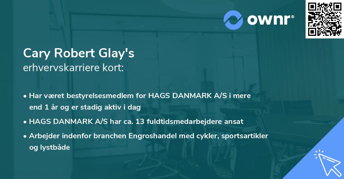 Cary Robert Glay's erhvervskarriere kort