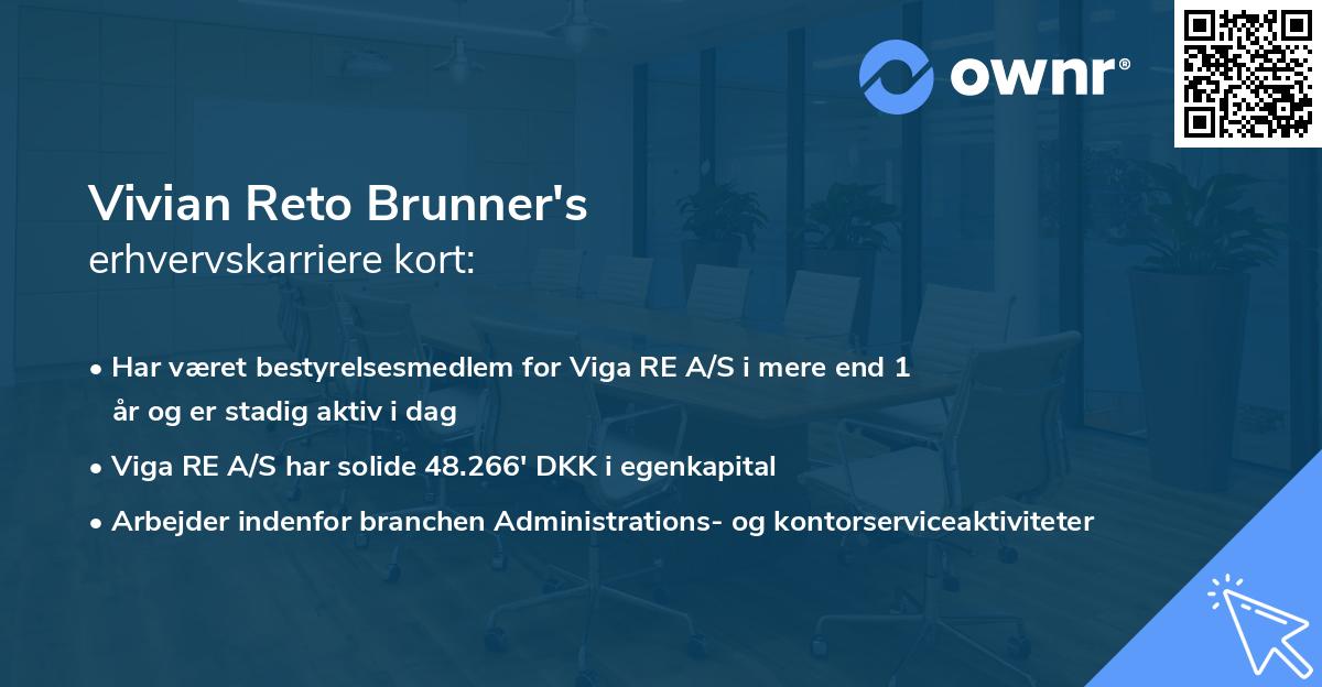 Vivian Reto Brunner's erhvervskarriere kort