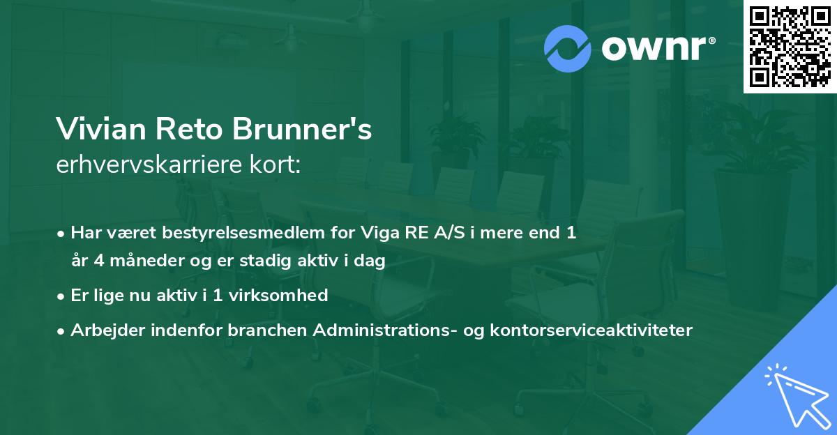 Vivian Reto Brunner's erhvervskarriere kort