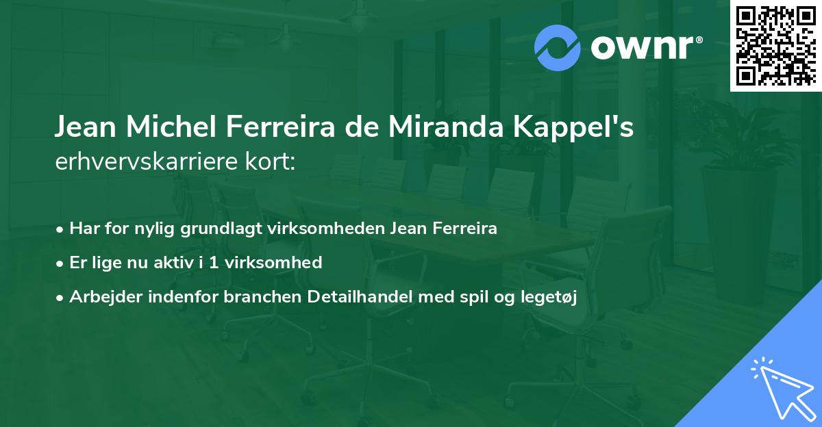 Jean Michel Ferreira de Miranda Kappel's erhvervskarriere kort