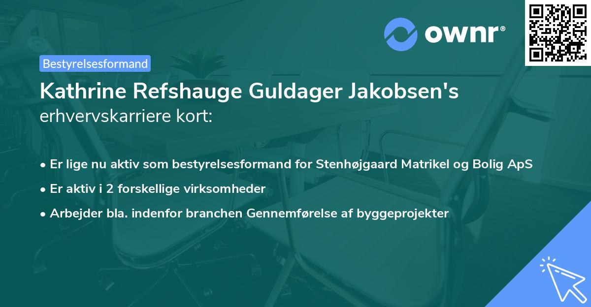 Kathrine Refshauge Guldager Jakobsen's erhvervskarriere kort