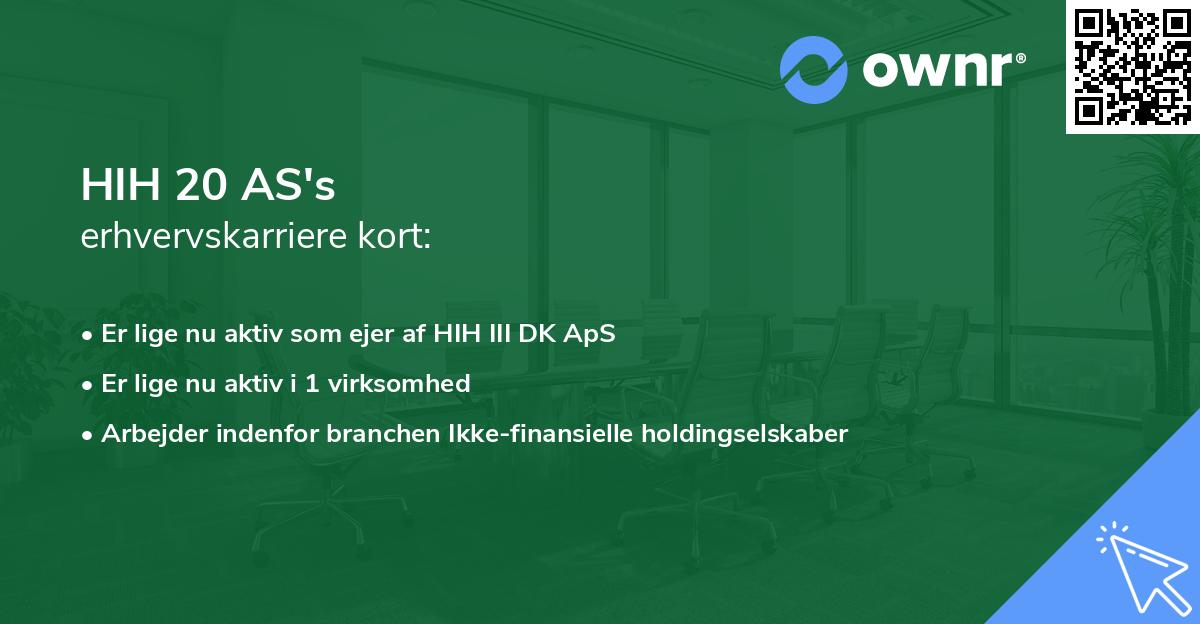 HIH 20 AS's erhvervskarriere kort