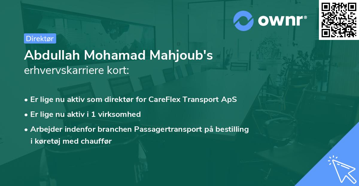Abdullah Mohamad Mahjoub's erhvervskarriere kort