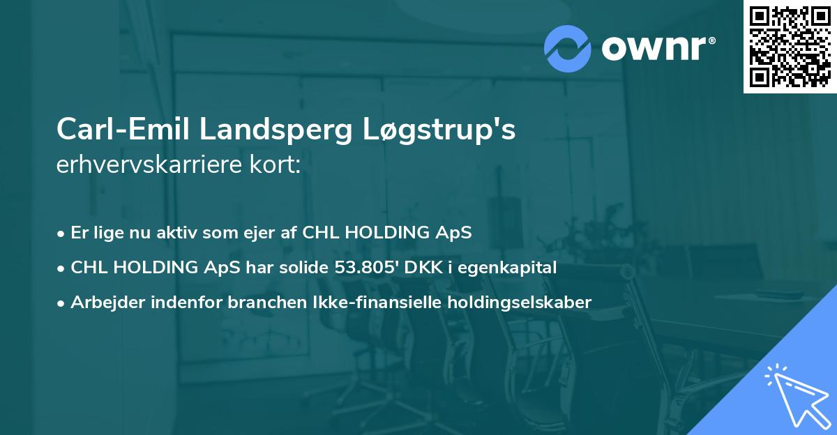 Carl-Emil Landsperg Løgstrup's erhvervskarriere kort