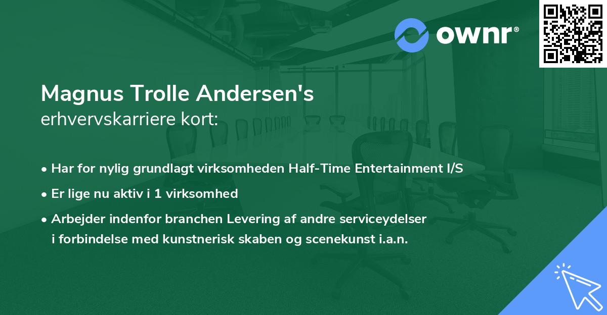 Magnus Trolle Andersen's erhvervskarriere kort