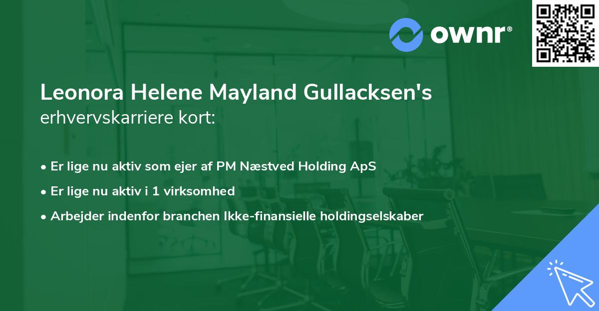 Leonora Helene Mayland Gullacksen's erhvervskarriere kort