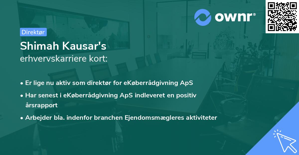Shimah Kausar's erhvervskarriere kort