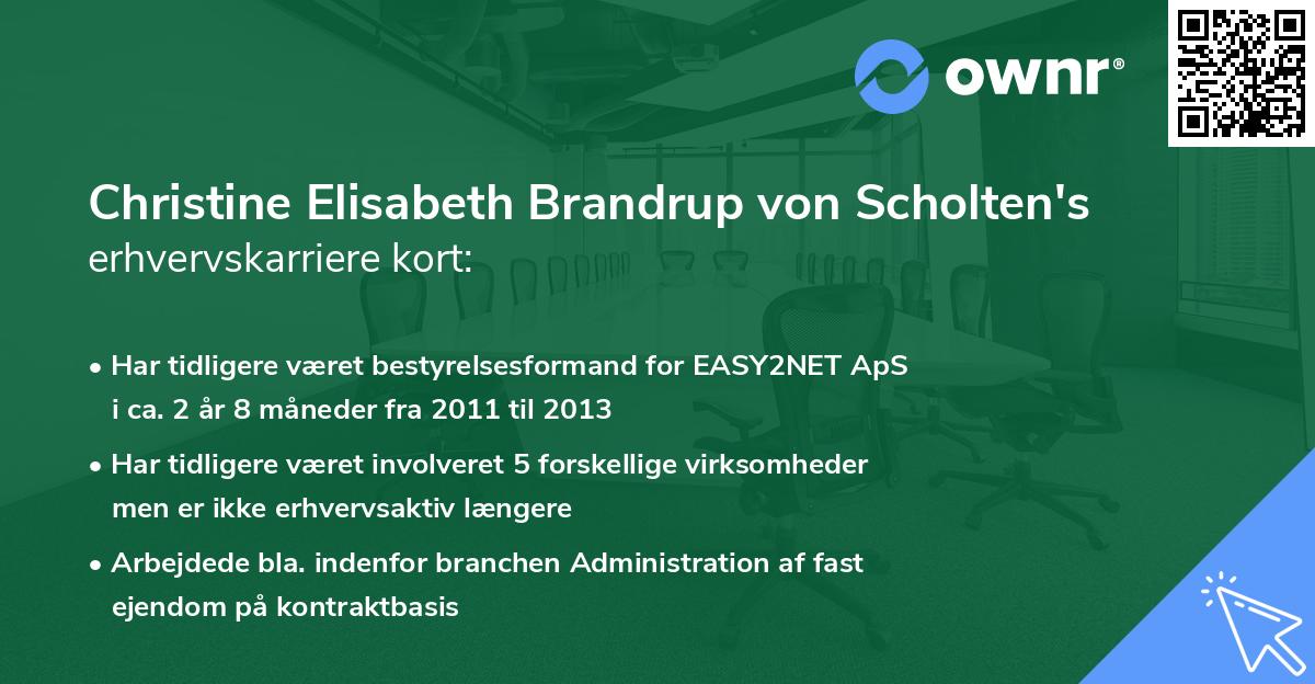 Christine Elisabeth Brandrup von Scholten's erhvervskarriere kort