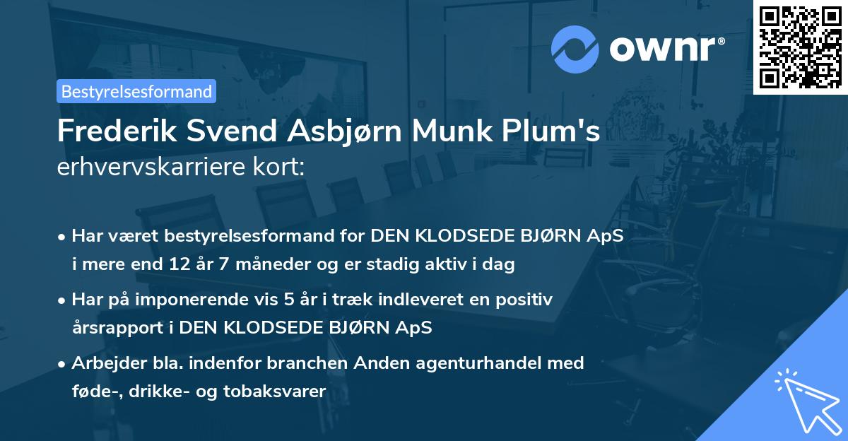 Frederik Svend Asbjørn Munk Plum's erhvervskarriere kort