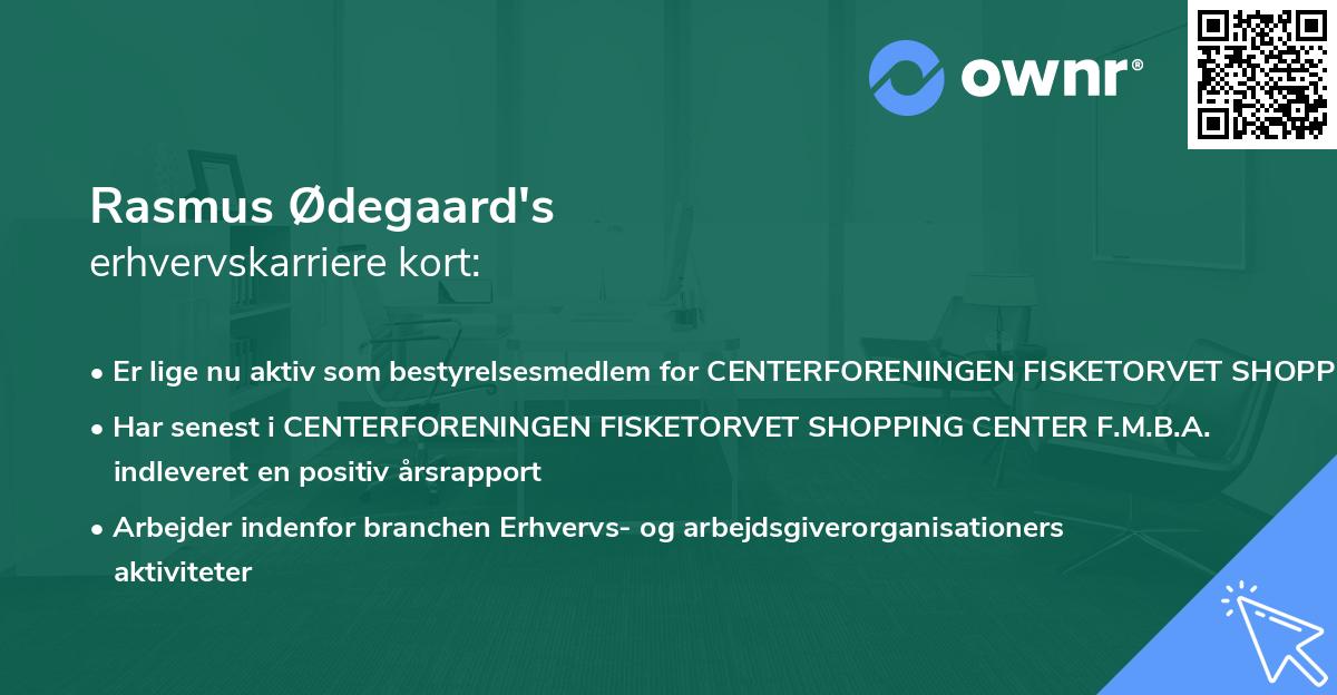 Rasmus Ødegaard's erhvervskarriere kort