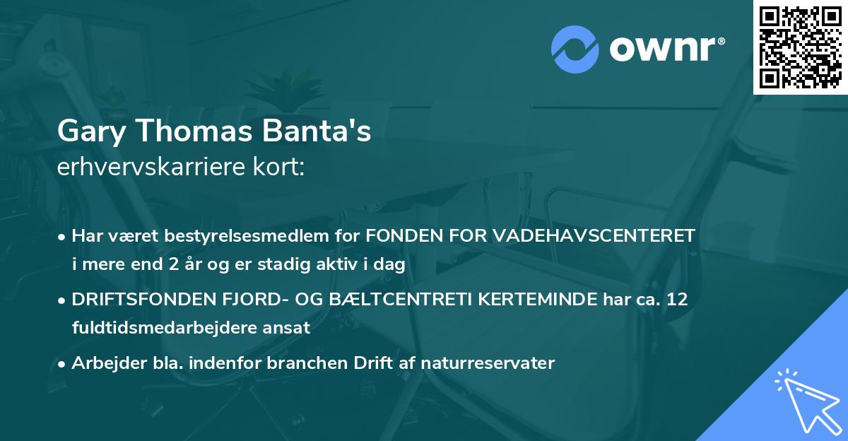 Gary Thomas Banta's erhvervskarriere kort